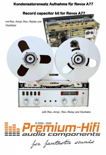 Kondensatorensatz Revox A77 – Aufnahme (Rec.-Ampl., Rec-Relais & Oszillator)